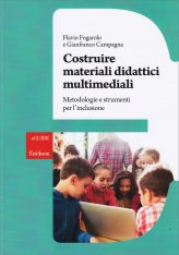 Costruire Materiali Didattici Multimediali