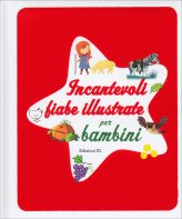 Incantevoli Fiabe Illustrate per Bambini