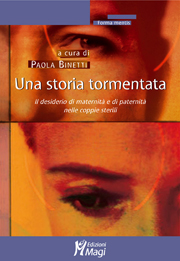 Una storia tormentata
