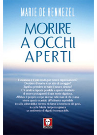 MORIRE A OCCHI APERTI