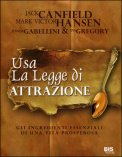 Usa la Legge di Attrazione